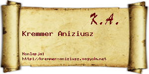 Kremmer Aniziusz névjegykártya